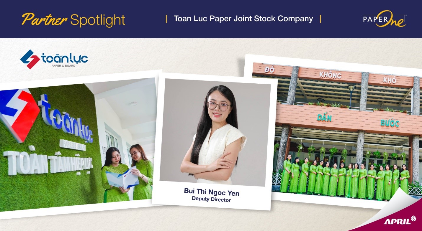 Partner Spotlight – Toan Luc Paper Joint Stock Company 1 global event toan luc paper